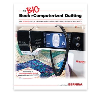 Bernina Big Book of Computerized Quilting